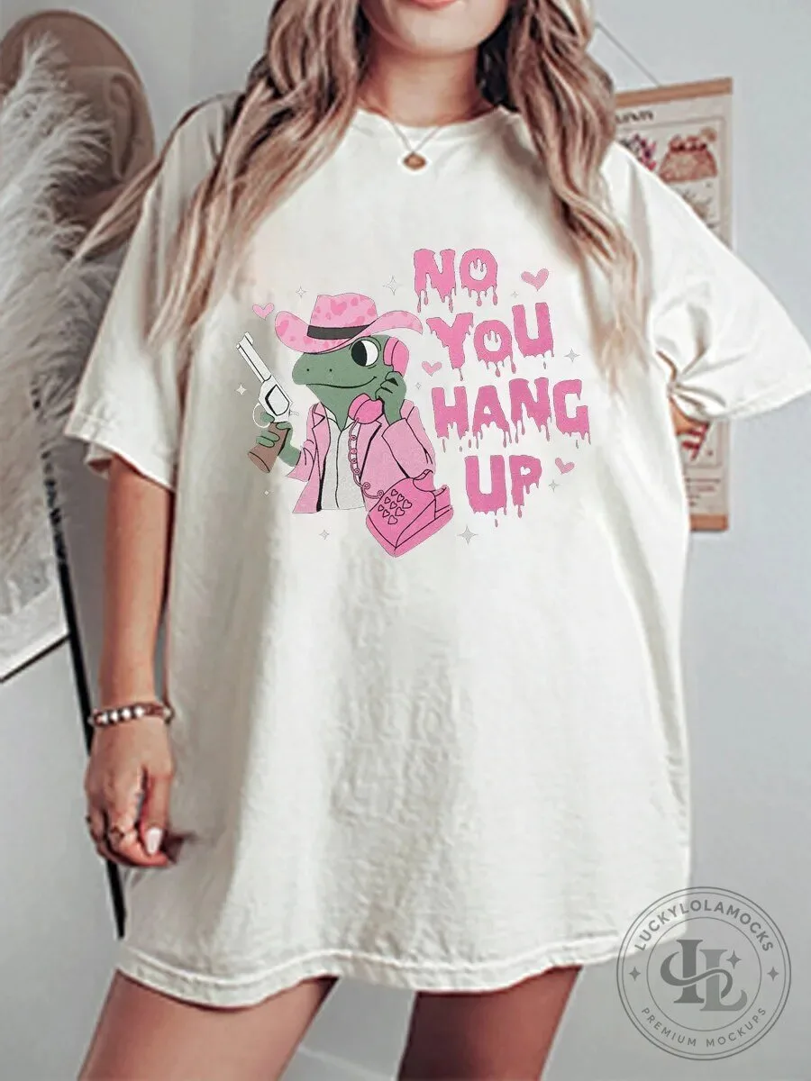 Vintage No You Hang Up Frog Cowboy Graphic Oversized T-Shirt